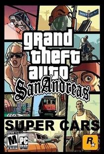 GTA San Andreas Super Cars скачать торрент бесплатно