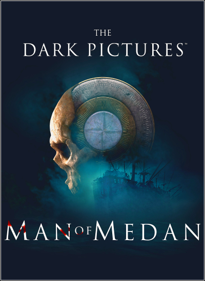 The Dark Pictures Anthology - Man of Medan (2019)